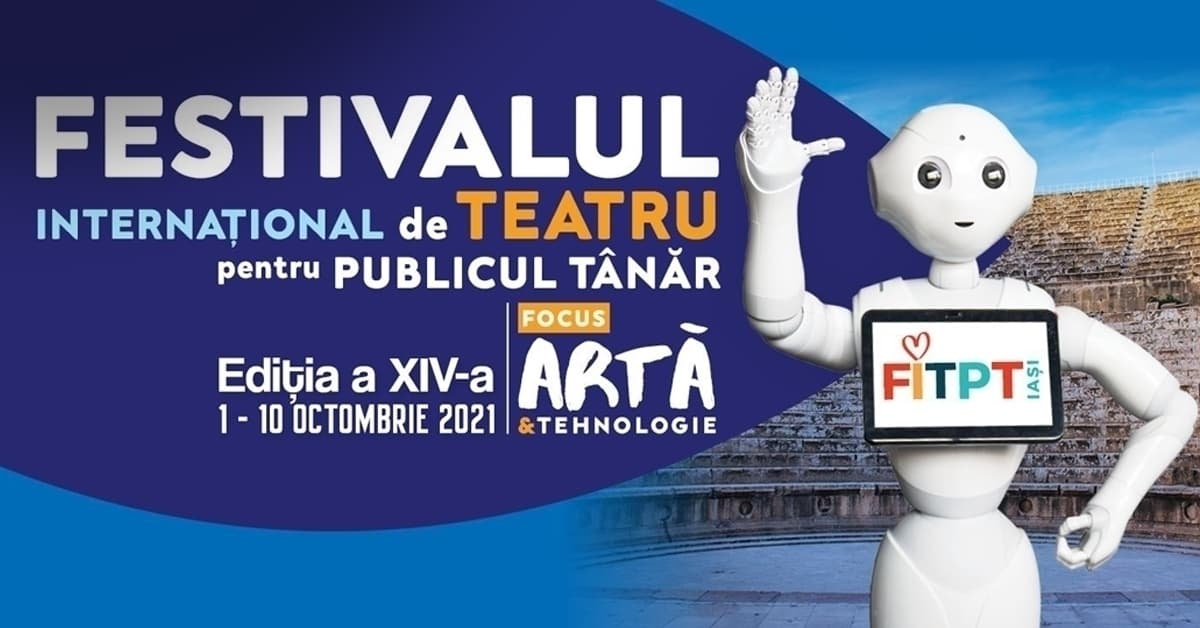 Festivalul de teatru Iasi 2021