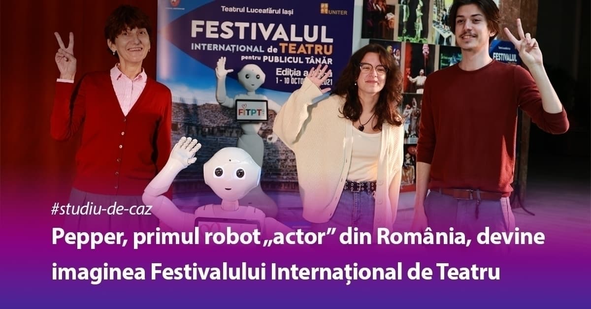 |pepper robot la festivalul de teatru|Festivalul de teatru pentru publicul tanar|Ilustratie pepper|Pepper robot la festivalul de teatru|||||||||||Pepper Robot la Teatru|Pepper robot Festivalul de Teatru|